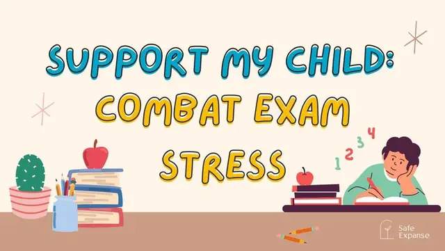 Support Your Child to Manage Exam Stress
