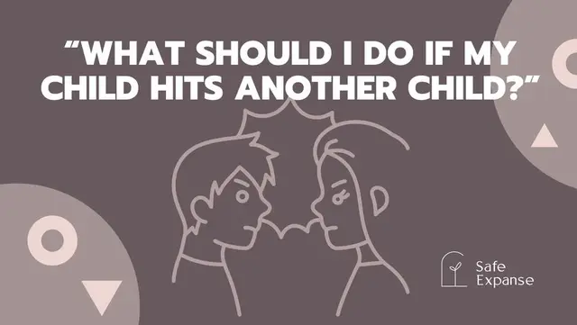 What Should I Do If My Child Hits Another Child?