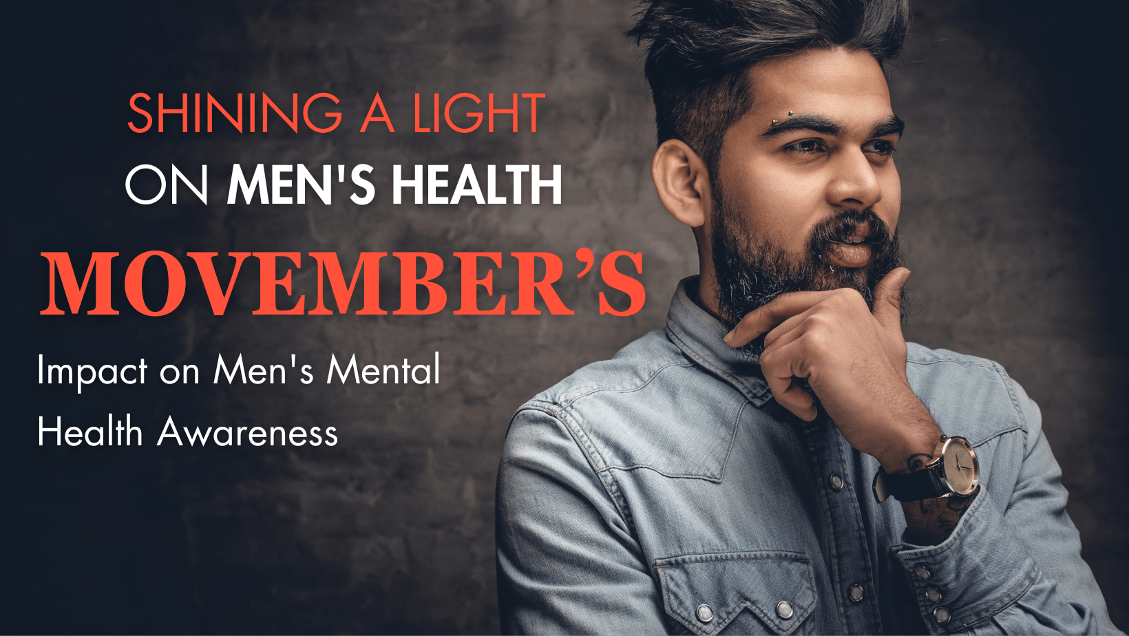Shining a Light on Men’s Health: Movember’s Impact on Men’s Mental Health Awareness